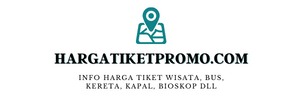 Harga Tiket Terbaru